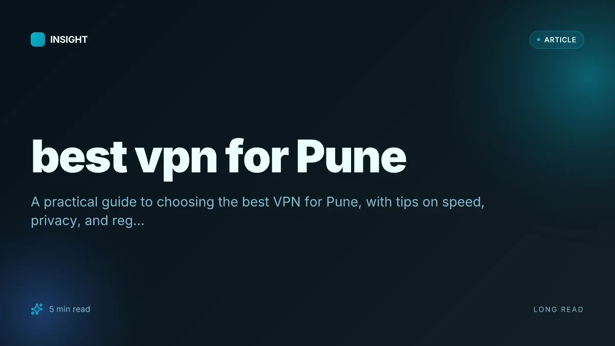Best VPN for Pune